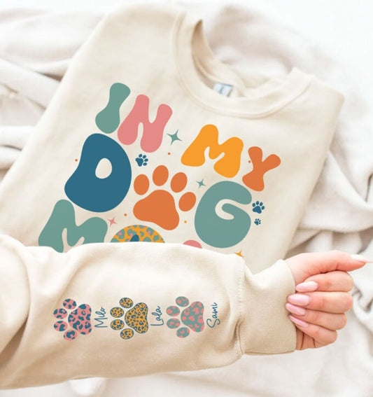 In My Dog Mom Era Png, Name on Sleeves PNG, Dog Paw Png, Custom Dog Name shirt Png, Dog Mama Png, Dog Mom Era, Dog Lover shirt Png - VartDigitals